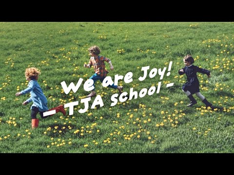 We are Joy! (TJA school song)