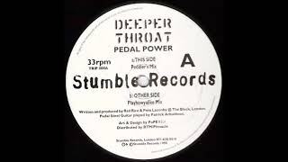 Deeper Throat - Pedal Power (Peddler's Mix)