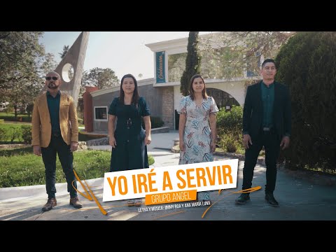 Grupo Angel  -  YO IRÉ A SERVIR
