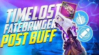 Timelost Fatebringer Is My FAVORITE Hand Cannon After The BUFF... (Best Legendary 140 Hand Cannon)