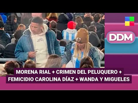 More Rial + Femicidio Carolina Díaz + Wanda y Migueles #DDM | Programa completo (06/10/25)