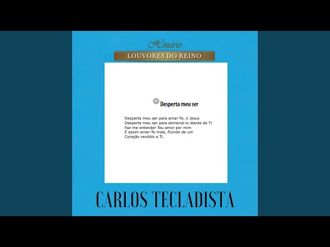 Desperta Meu Ser - O Tecladista do Altíssimo