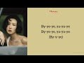 Hwasa (화사) – Good Goodbye Romanized Lyrics | 화사 굿굿바이 가사 #안혜진 #화사 
