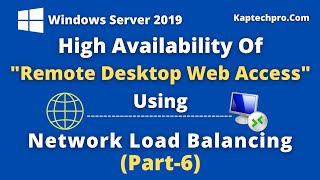 High  Availability Of Remote Desktop Web Access Using Network Load Balancing