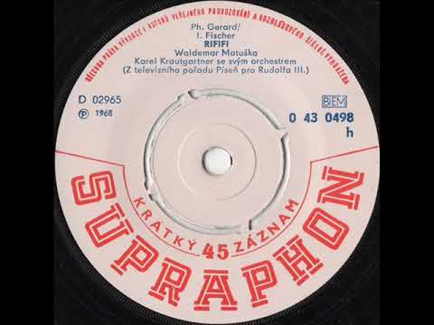 Waldemar Matuška - Rififi [1968 Vinyl Records 45rpm]