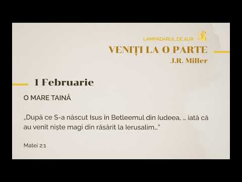 O mare taină - Veniți la o parte, J.R. Miller  #1februarie #meditatiizilnice