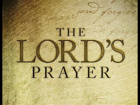 The Original Lord's Prayer - Aramaic to English