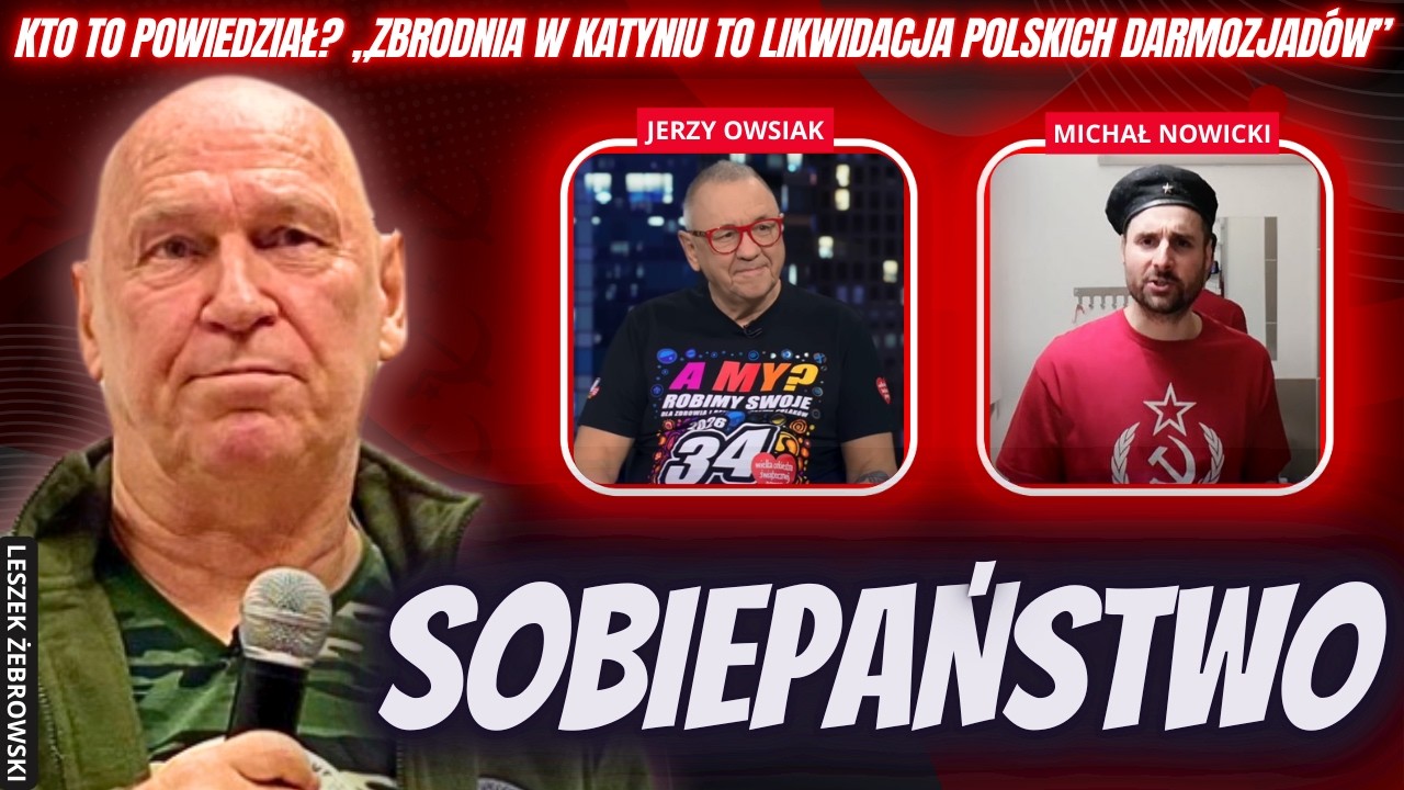 LESZEK ŻEBROWSKI: W POLSCE NIBY "LŻENIE OWSIAKA" JEST KARANE, A OBRAŻANIE NASZYCH BOHATERÓW WSKAZANE