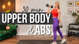 30 min. Upper Body & Abs Strength Training | Build Muscle and Definition!
