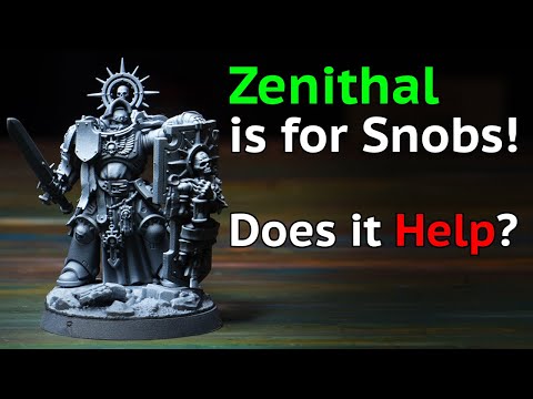 Zenithal Highlight is for Painting Snobs! Does it Actually Help?