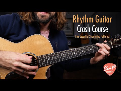 Beginner Rhythm Guitar Crash Course | Five Essential Strumming Patterns