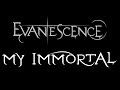 Evanescence - My Immortal Album Version Lyrics (Fallen)