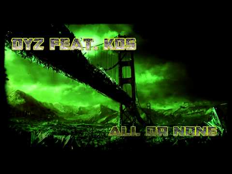[2012] Dyz .feat. Kos - All Or None [Re.Loaded]