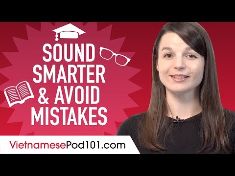 Vietnamese Hacks: Sound Smarter and Avoid Mistakes