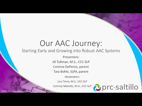 Our AAC Journey: Starting Early and Growing into Robust AAC Systems