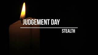 Stealth - Judgement Day (lyrics)