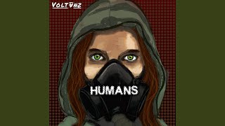 Voltanz - Humans video
