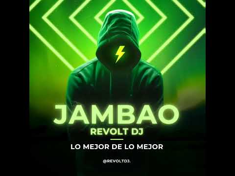 JAMBAO MIX LO MEJOR DE LO MEJOR IMPOSIBLE NO BAILAR