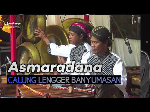 Asmaradana calung Lengger banyumasan Suluk ( Leng Leng ) Nyamleng Audio gleger