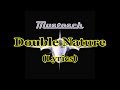 Mustasch - Double Nature (Lyrics)