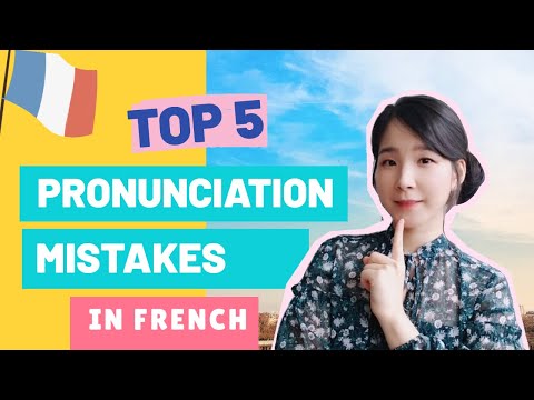 🇨🇵  TOP 5 PRONUNCIATION MISTAKES IN FRENCH (Learn French Lesson 28)🇨🇵
