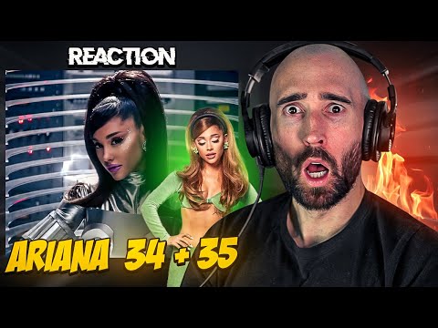 ARIANA GRANDE - 34+35 [FIRST TIME REACTION]