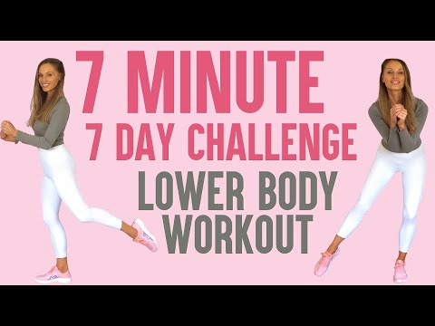 7 Minute Lower Body Workout -  7 Day Challenge that will tone your Legs and Glutes