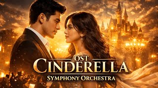 Download lagu OST CINDERELLA (2007) | Symphony Orchestra Compilation | Hilang Semua Janji & Masih Saling Mencinta mp3