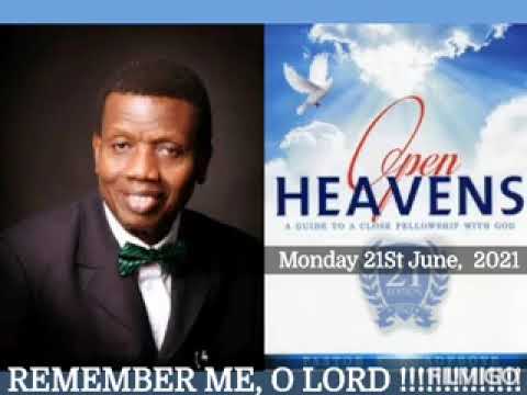 Open Heavens Monday 21st June, 2021