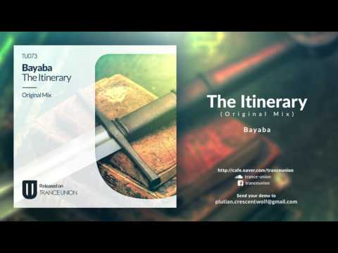 TU073. Bayaba - The Itinerary