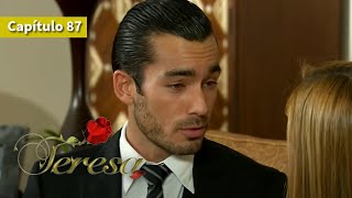 Teresa 💁‍♀️ (Capitulo 87) | Novelas Completas en Español Latino | Angelique Boyer