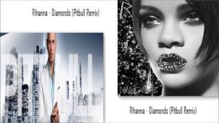 Rihanna - Diamonds (Pitbull Remix)