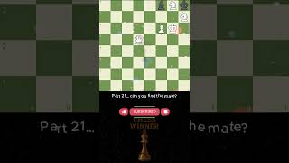 Checkmate in 2 . Part 21 😱🔥 | Chess Winner #chess #shorts #checkmate #brilliant