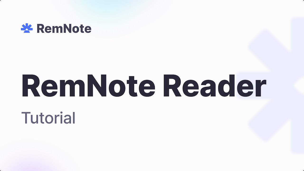 RemNote 1.10 - The RemNote Reader