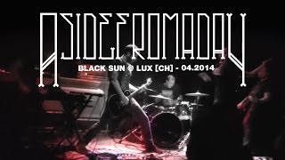 ASIDEFROMADAY - Live @ LUX - Le Locle / Switzerland - BLACK SUN