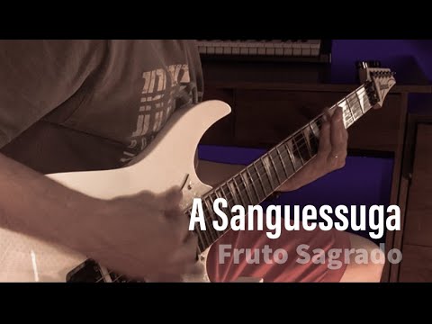 A SANGUESSUGA // FRUTO SAGRADO // PLAYTHROUGH