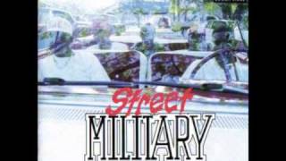 Street Military - Another Hit