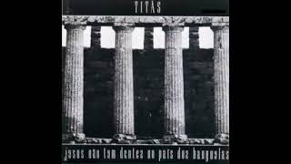 Titãs | Lugar Nenhum