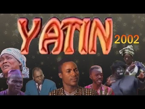 YATIN - FILM BÉNINOIS CLASSIQUE 2002 | REPOSTED BY EL CAPO MIX DJ LA MACHINE JR 