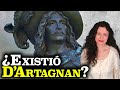 D ARTAGNAN La HISTORIA REAL Del MOSQUETERO Más Famoso DUMAS Y Los TRES MOSQUETEROS Biografía