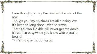 John Denver - That's the Way It's Gonna Be Lyrics