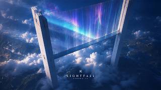 LIGHTFALL 光 // Aero Architectural Ambient Music