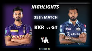 KKR vs GT 35th Match IPL 2022 Highlights | KKR vs GT Match 35 Highlights 2022 | Hotstar | Cricket 22