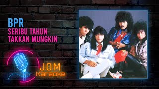 Download lagu BPR - Seribu Tahun Takkan Mungkin ( Karaoke Video) mp3 Download lagu BPR - Seribu Tahun Takkan Mungkin ( Karaoke Video) mp3