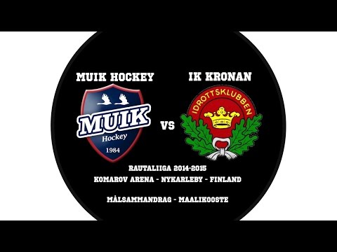 Muik Hockey - IK Kronan Målsammandrag / Maalikooste 14.02.2015