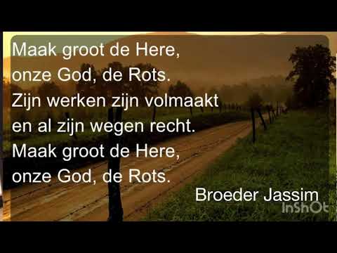Opwekking 284 - Maak groot de Here