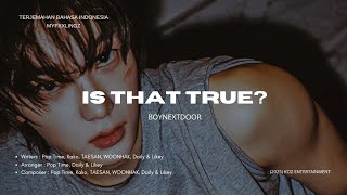 Download lagu BOYNEXTDOOR  - Is That True? (장난쳐?) Terjemahan Bahasa Indonesia mp3