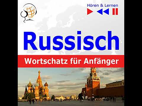 Russisch Wortschatz für Anfänger - Hören und Lernen Hörbuch von Dorota Guzik