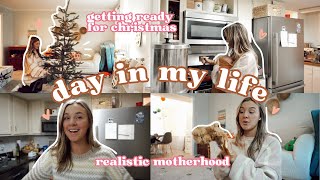 🎄GETTING READY FOR CHRISTMAS..day in my life as a mom🏡