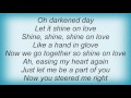 Richard Thompson - Shine On Love Lyrics